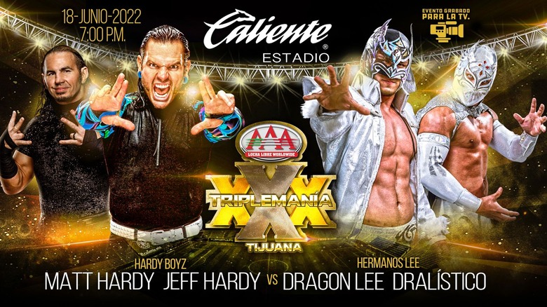 Triplemania XXX Hardys vs. Dragon Lee & Dralistico