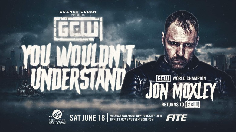 Jon Moxley in GCW Poster For You Wouldn't Understand