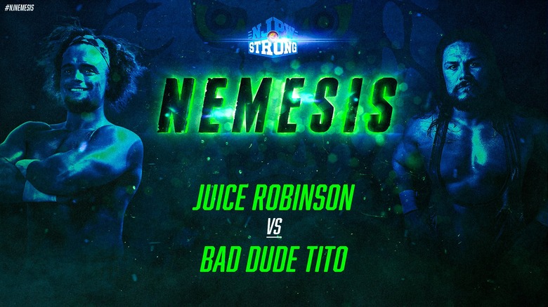 Juice Robinson vs. Bad Dude Tito