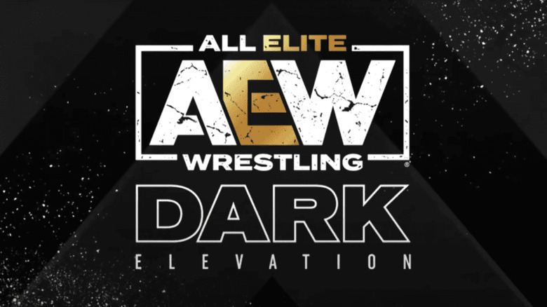 aew dark elevation