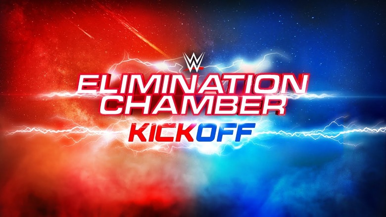 WWE Elimination Chamber Kickoff