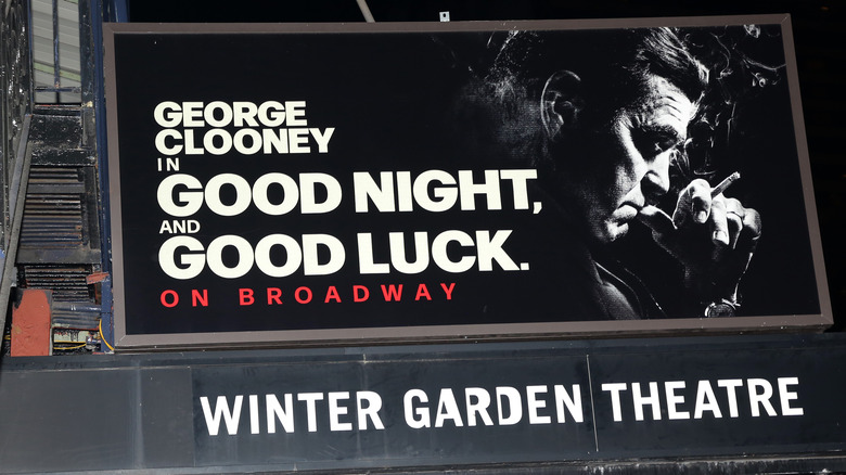 A marquee for "Good Night, and Good Luck"