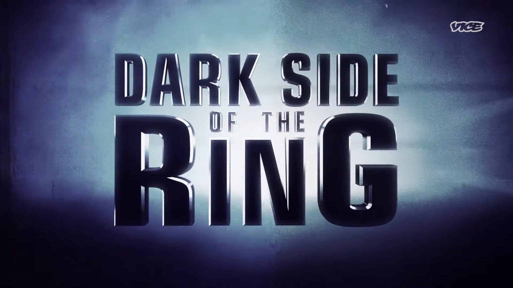 Vice Reveals "Dark Side Of The Ring" Season 3 Teaser Trailer And Premiere Date - Vimarsana News