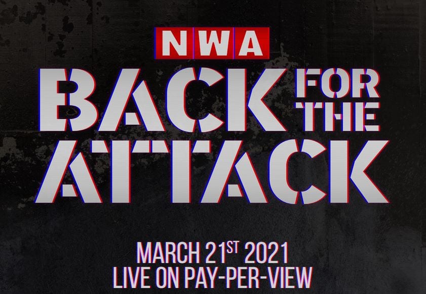 Watch NWA Back For The Attack 2021 3/21/21